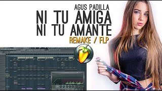 Agus Padilla - Ni Tu Amiga Ni Tu Amante (Remake/Instrumental/Karaoke)