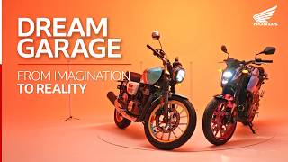 Honda Dream Garage - From imagination to reality!