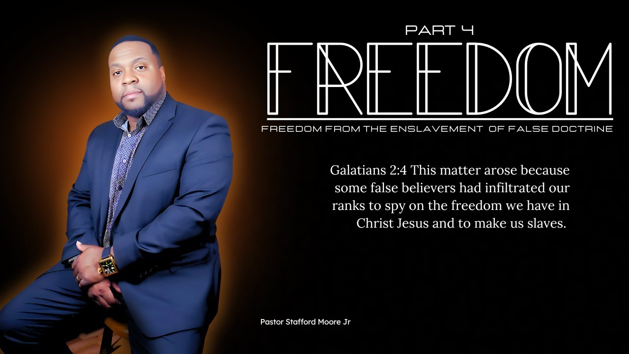 FREEDOM: Freedom From The Enslavement of False Doctrine - YouTube