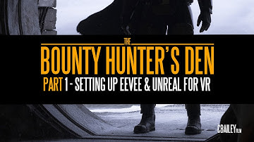 Blender to Unreal Engine 4 for VR - Part 1: Setting Up Eevee & Unreal For VR