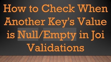 How to Check When Another Key