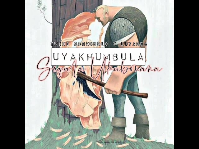 Zwide_Sonkondlo - Uyakhumbula siqal ukubonana. (Official Audio). class=