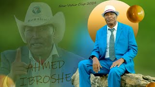 New Ethiopia Oromoo music /￼Ahmad Ibroshee (vedio cilp 2024