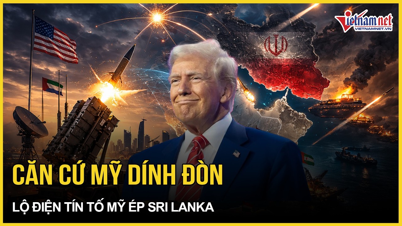Căn cứ Mỹ liên tục dính đòn thảm khốc, lộ bức điện tín tố Mỹ ép Sri Lanka “khóa chân” thủy thủ Iran