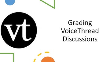Grading VoiceThread Discussion Comments