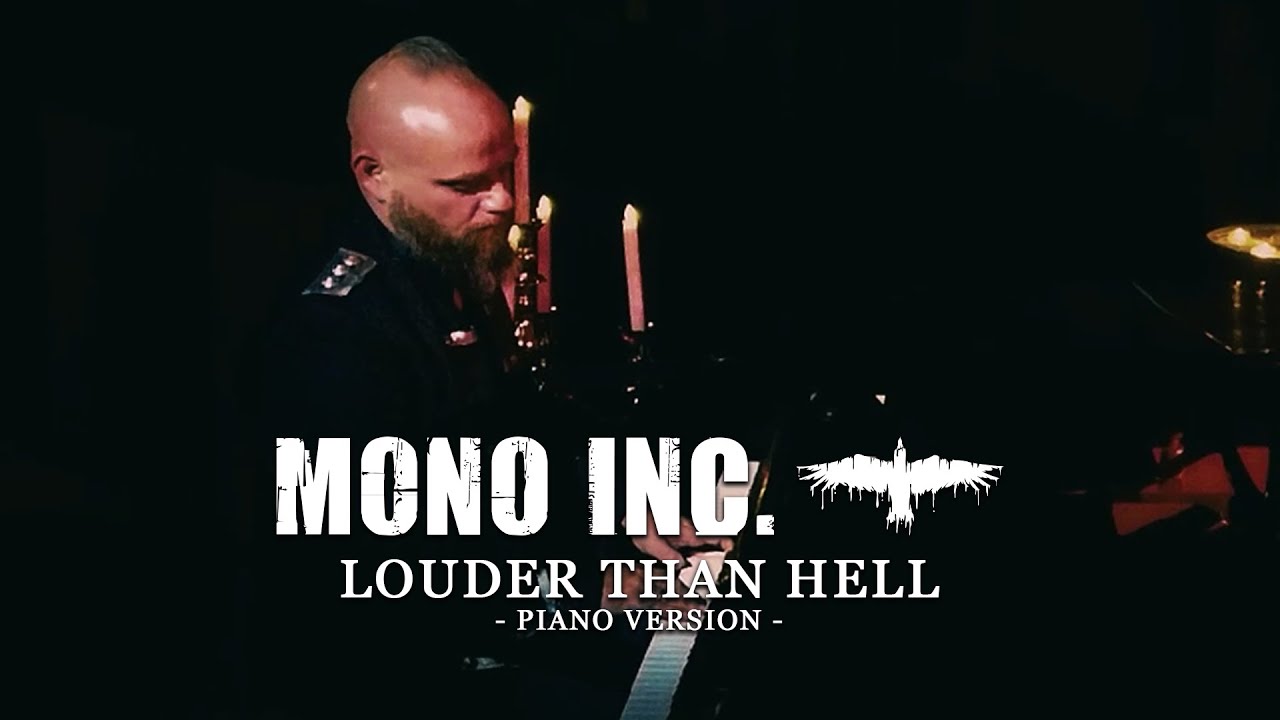 MONO INC. Louder Than Hell (Piano Version) YouTube