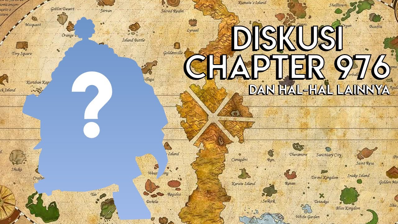 Perang Akan Dimulai, Aliansi Kehadiran Orang Penting dan Paling Ditunggu? - Diskusi OP Chapter 976