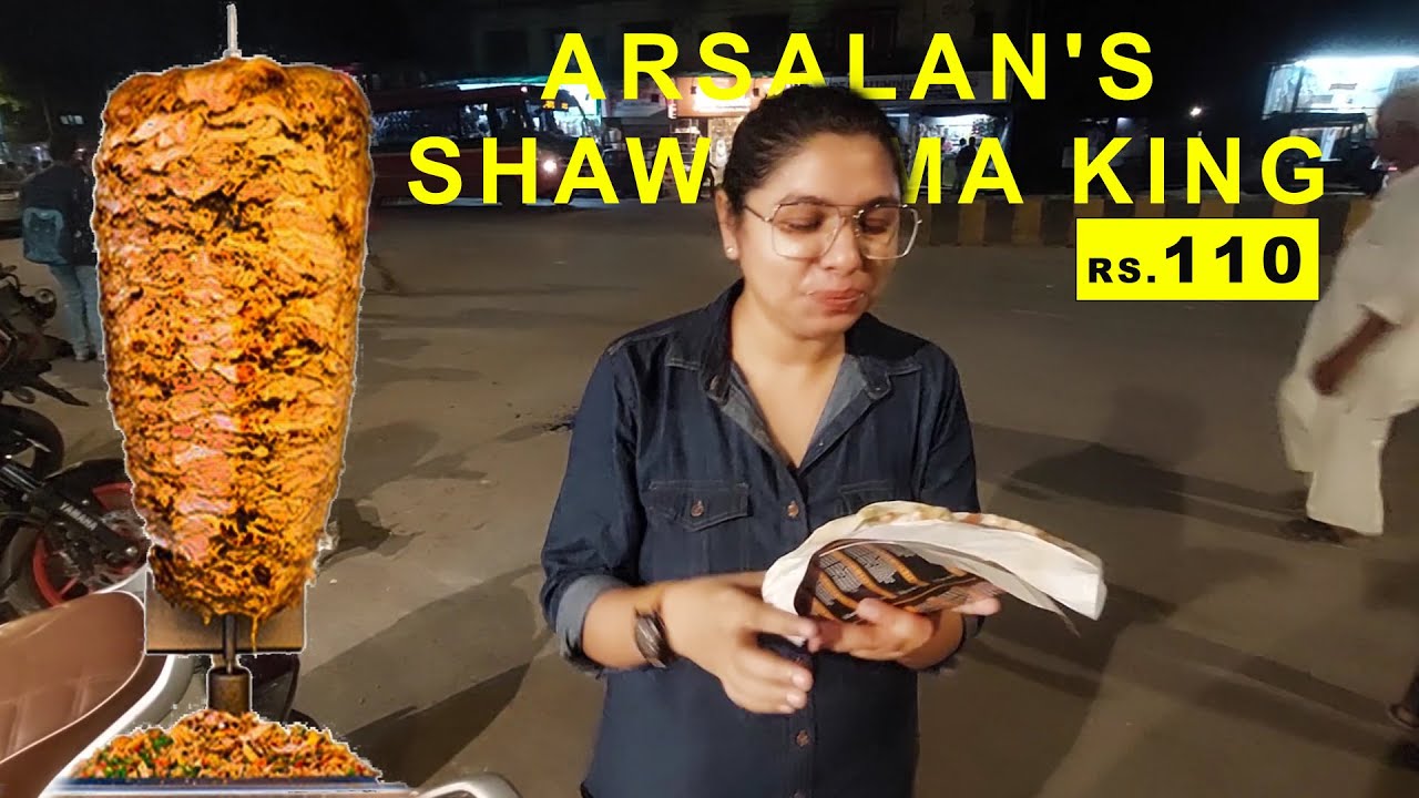 EXPLORING ARSALAN'S SHAWARMA KING A MOUTHWATERING FOOD ADVENTURE IN