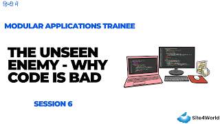 Modular Applications Trainee Session 6 : The Unseen Enemy - Why Code is Bad Wealth