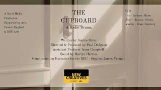 The Cupboard  A Radio Drama written by Sophie Diver