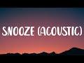 SZA - Snooze (Acoustic) [Lyrics] Ft. Justin Bieber
