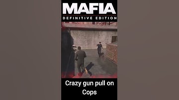 Crazy gun pull on cops - Mafia : Definitive Edition
