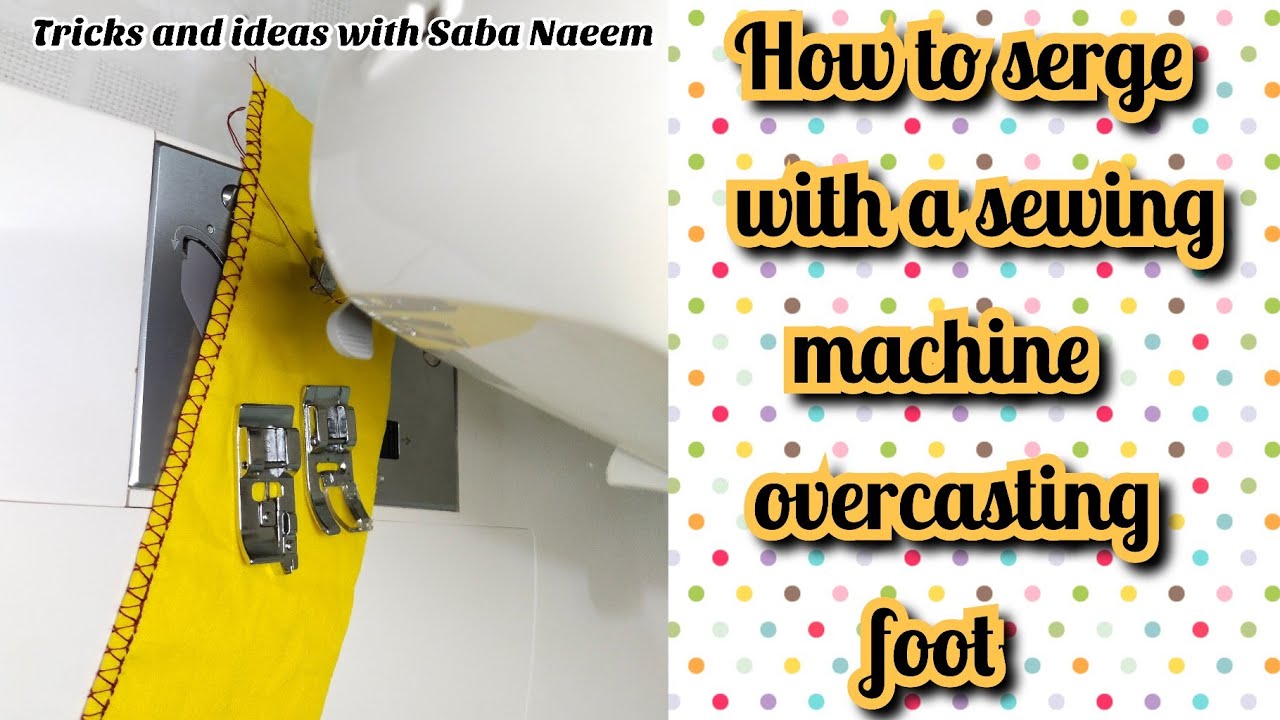 How to use overcast foot /overlock foot in brother PS 2000 YouTube