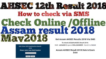 Check AHSEC result May 2018। Assam Higher Secondary Education Council (AHSEC) Result 2018