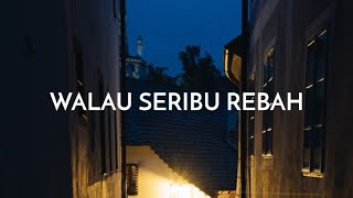 Hosana Singers - Walau Seribu Rebah (Lyrics/Lirik)