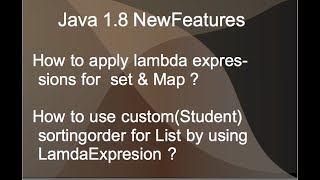4.Custom Sorting(Student) Order for List,Set,Map by using Lambda Expression