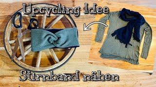 Einfaches Bandeau Stirnband nähen aus Alktkleidern! Upcycling für Anfänger / ohne Schnittmuster