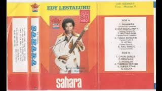 Eddy Lestaluhu - Celaka (album Sahara)