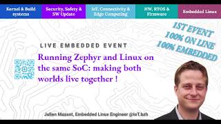 [LEE2] Running Zephyr and Linux on the same SoC: making both worlds live together !