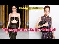A Transgender Super Model Who Made The History | MTF Transition | Transwoman