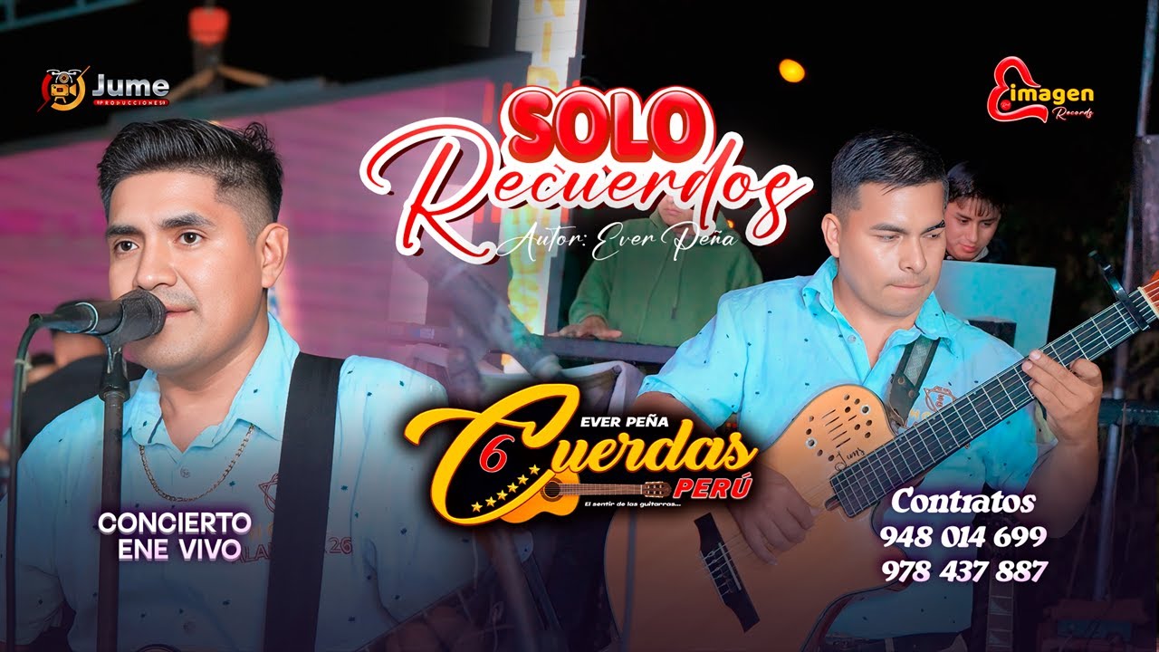 Solo Recuerdos / 6 CUERDAS PERU / Concierto en vivo Piura 2025