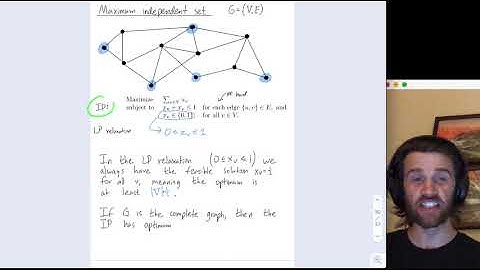Linear Programming 13: Maximum independent set