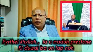 Sngap 😱 Pyrthei khyllah ia u maduh prestone ki duwai ban iap noh 😱