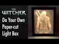 How to make the witcher papercut light box  diy tutorial