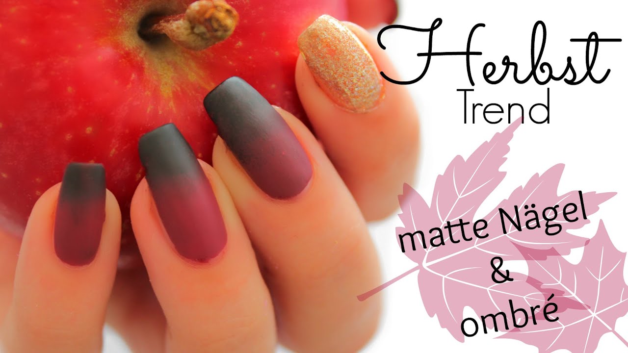 Matte Ombré Nails Easy Diy Herbst Trend I Lcn L Nageldesign I Tutorial I Gradient Iellylicious