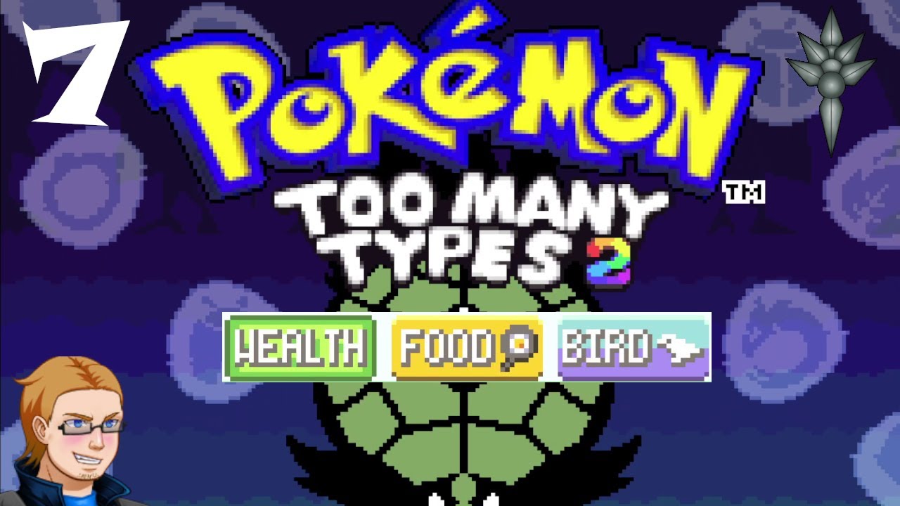Pokemon Too Many Types 2 - Episode 7 - Wealth Food Bird