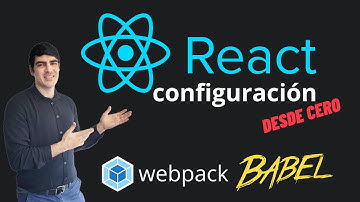 React.js | Configuración con Webpack y Babel | desde Cero sin usar create-react-app