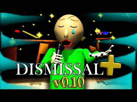 Dismissal V0 10 Baldi S Super Tunes Song Animation