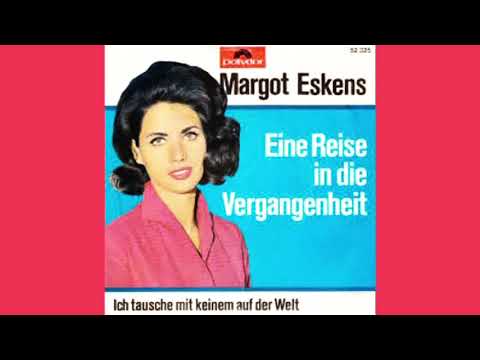Margot Eskens — Margot Eskens - Eine Reise in die Vergangenheit 1964