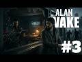 ALAN WAKE | Episodio 3 | Huyendo de la LEY... y la OSCURIDAD