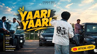 Download Lagu Yaari Yaari (Official Video) l Lovedeep Mehra l Ramy l WakeUp Parth l l Latest Punjabi Song 2026* Download Lagu Yaari Yaari (Official Video) l Lovedeep Mehra l Ramy l WakeUp Parth l l Latest Punjabi Song 2026*