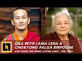 Q  a with lama lena  he chokyong palga rinpoche