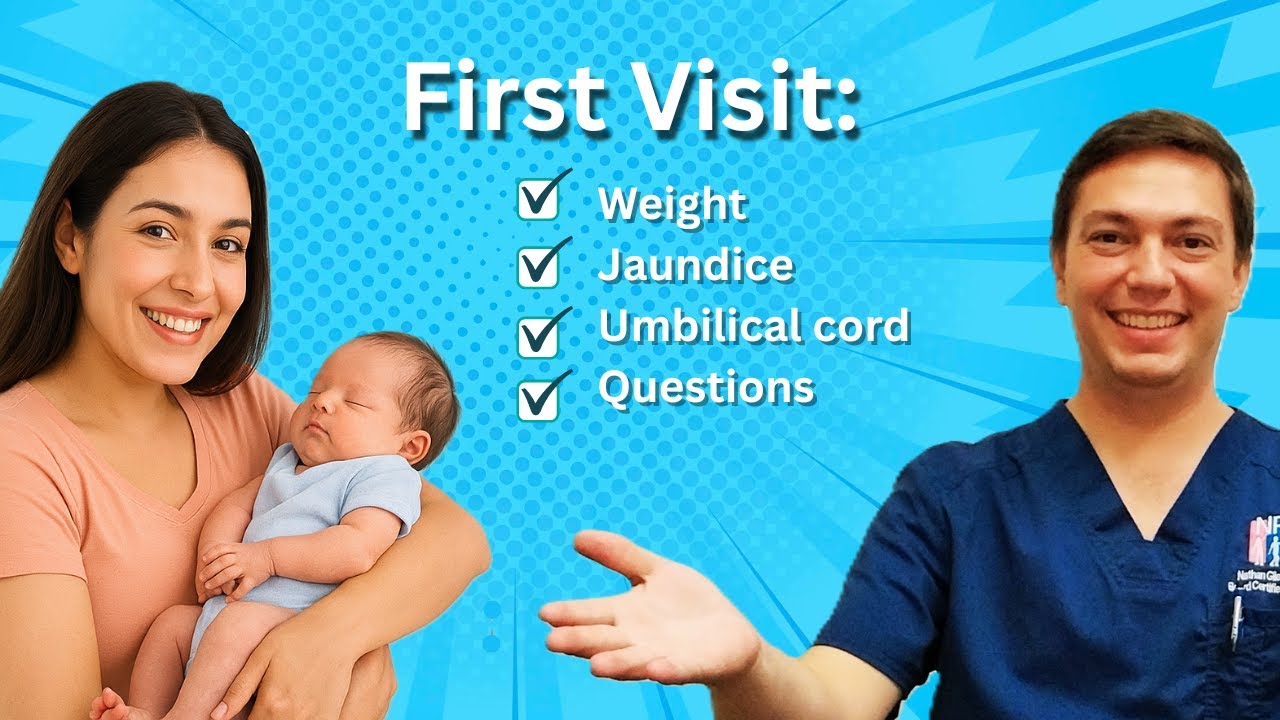 First Pediatric Visit: Weight, Jaundice & More