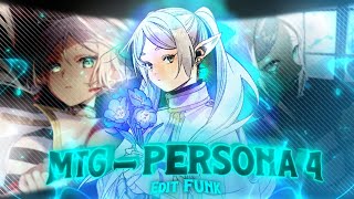 ミ MTG - PERSONA 4 ミ ⟨💻⟩ • | ANIME EDIT FUNK| • ⟨✨🔮⟩ ~Sousou No Frieren~
