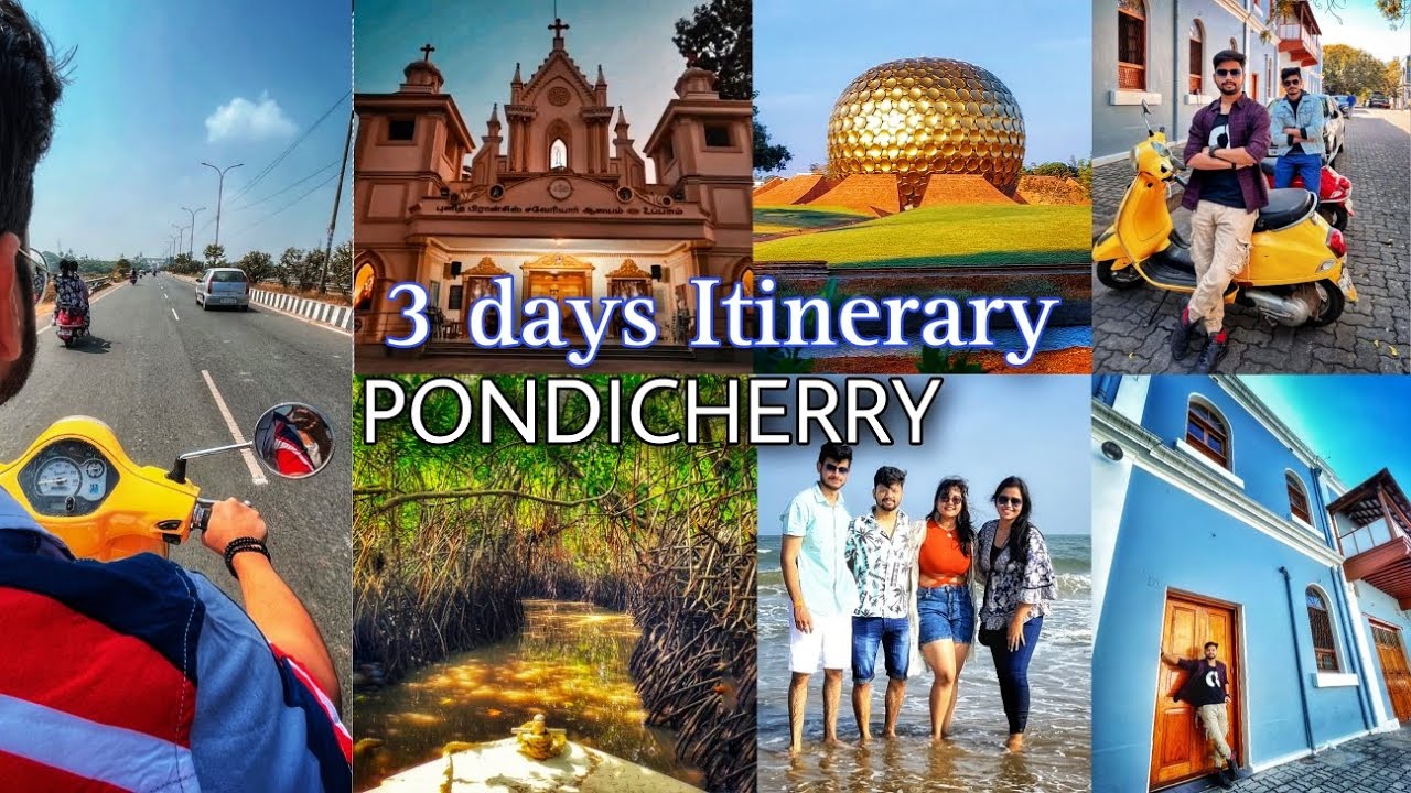 Pondicherry Budget Plan 3 Days Must Visit Places In Pondicherry Pondicherry Budget Plan 3 Days Must Visit Places In Pondicherry