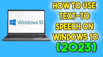 How to Set Up and Use Text-To-Speech on Windows 10 (2023)