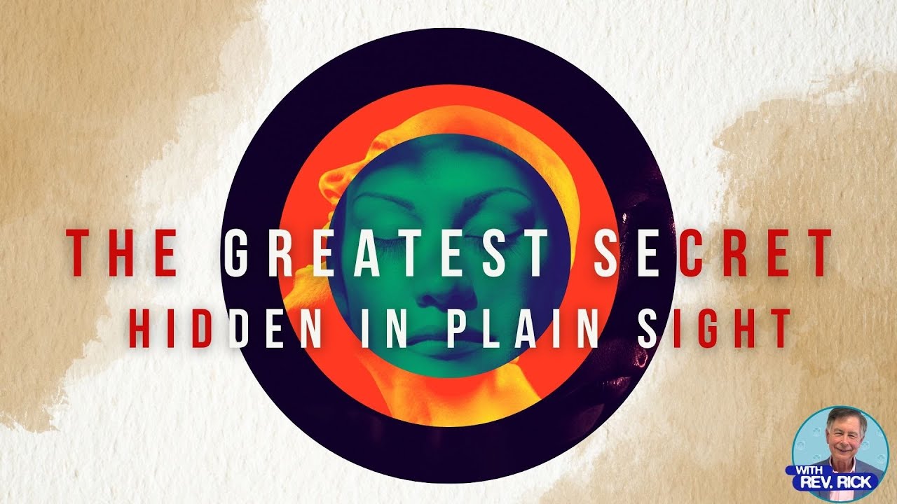 The Greatest Secret Hidden in Plain Sight YouTube
