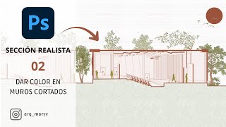 Photoshop for architectural cutting/ 02 HOW TO ADD COLOR