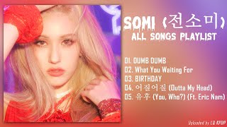 S O M I PLAYLIST 2021 | 노래 모음