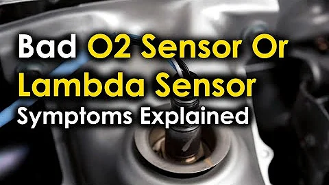 Bad Oxygen or Lambda Sensor - Symptoms Explained | Signs of failing oxygen sensor in your car