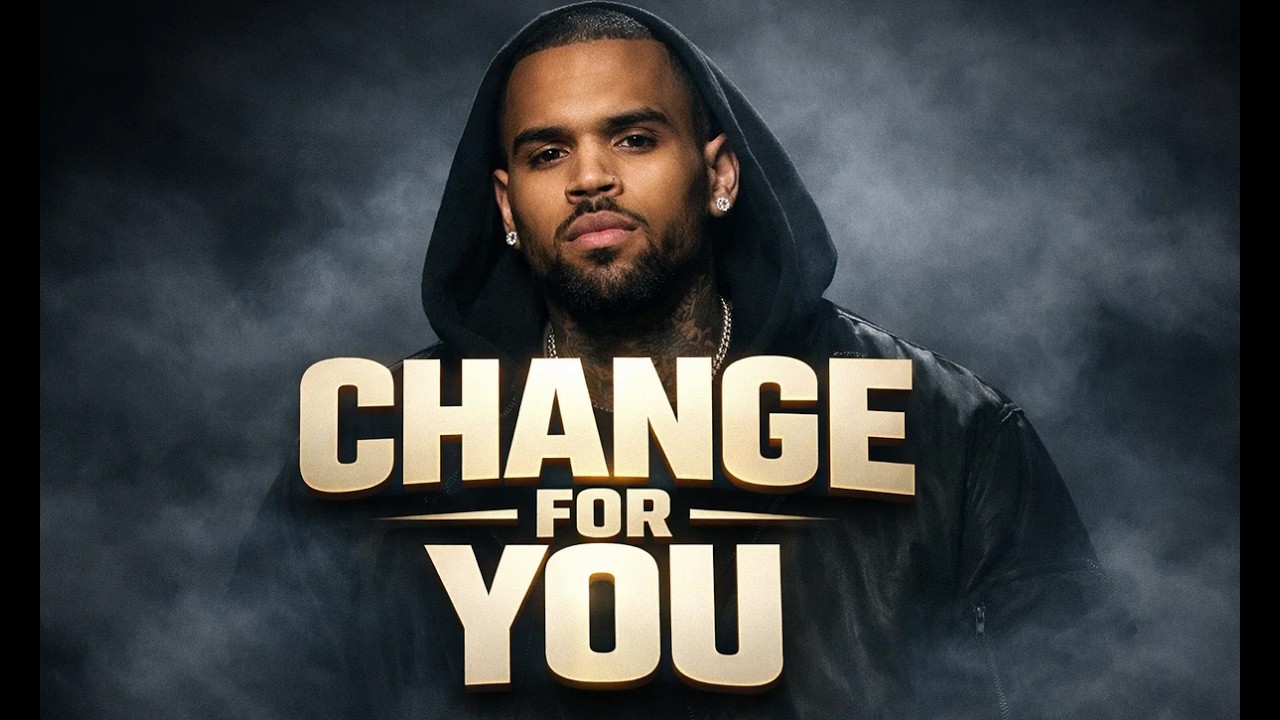 Chris Brown - Change For You | Lyrics Video