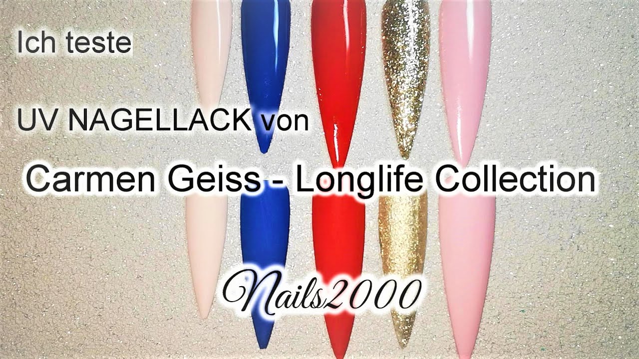 Ich teste UV NAGELLACK von Carmen Geiss - Longlife Collection - Nails2000 I Su sän