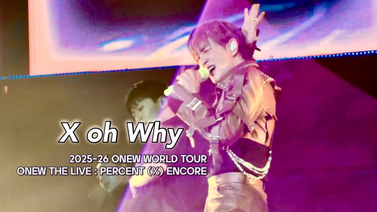 X oh Why?💔ONEW THE LIVE : PERCENT Encore Concert 온유 직캠