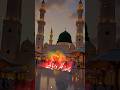 Madina 💕💞😘😘😘😘 mashallah SubhanAllah