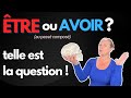 Être or Avoir in the Passé Composé in French... French PAST TENSE explained!