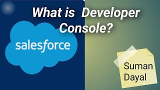 What is Developer Console - 2